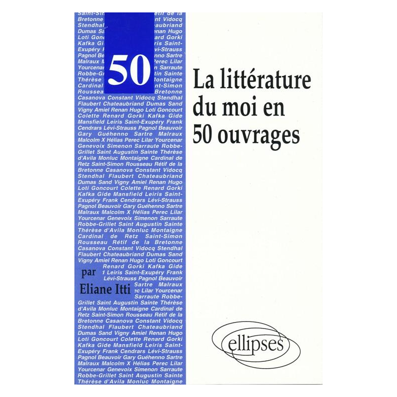 50 oeuvres de la littérature du Moi