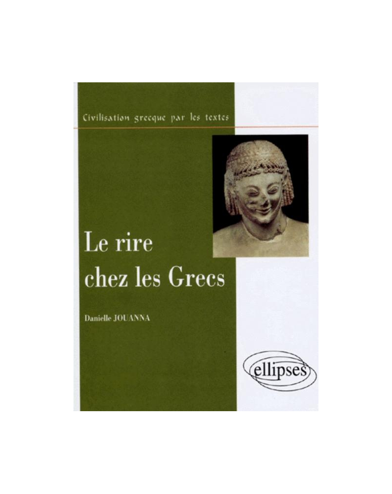 rire chez les Grecs (Le)