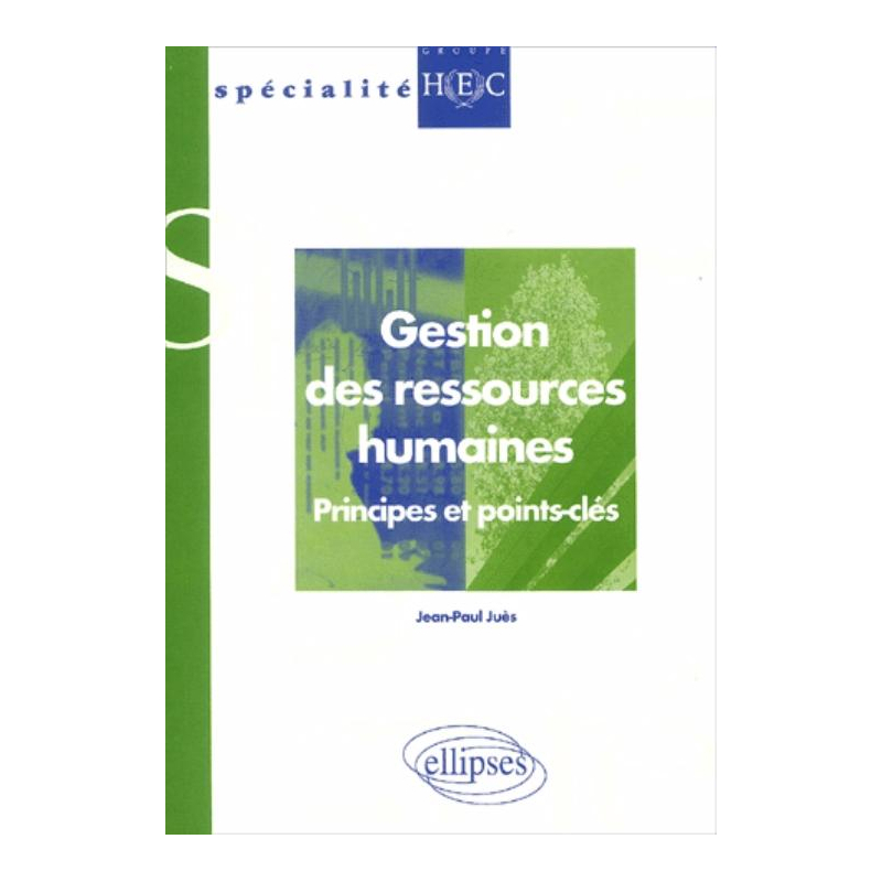 Gestion des ressources humaines - Principes et points-clés