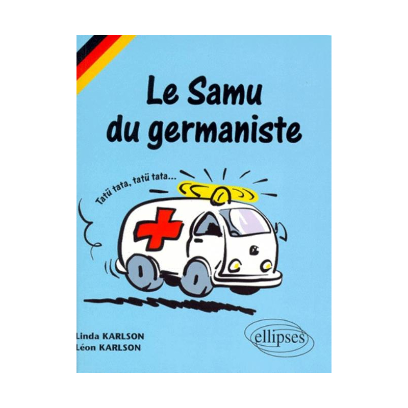 Le SAMU du germaniste