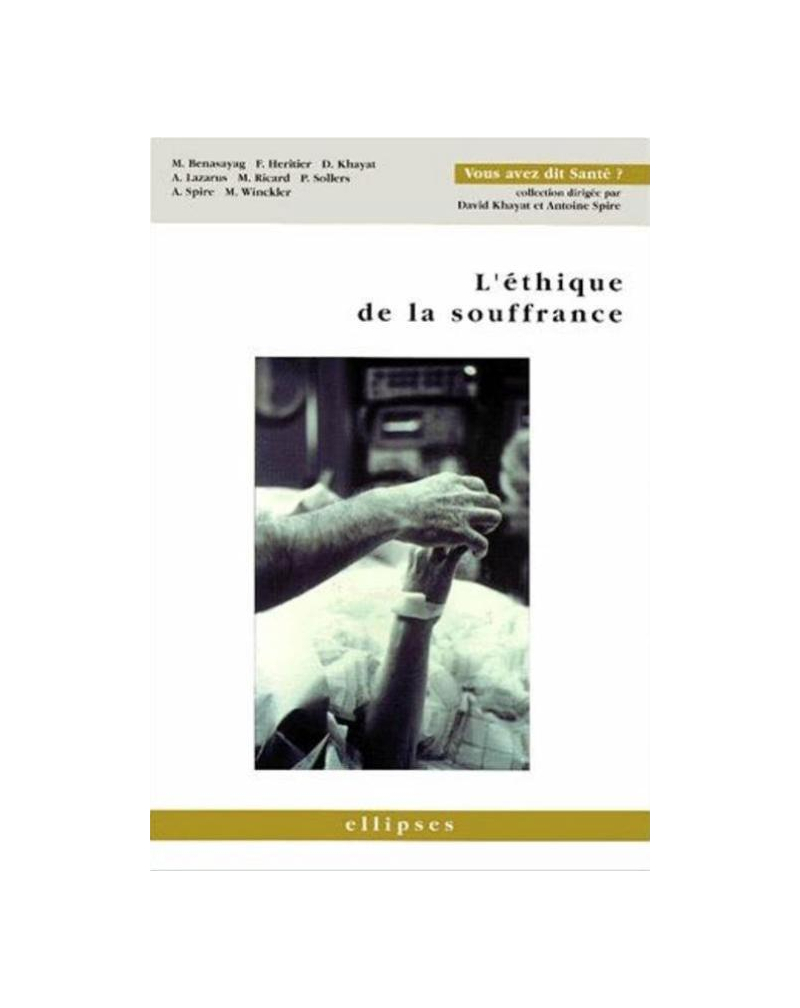L'éthique de la Souffrance