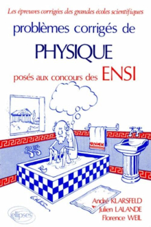 Physique ENSI 1980-1982 - Tome 1