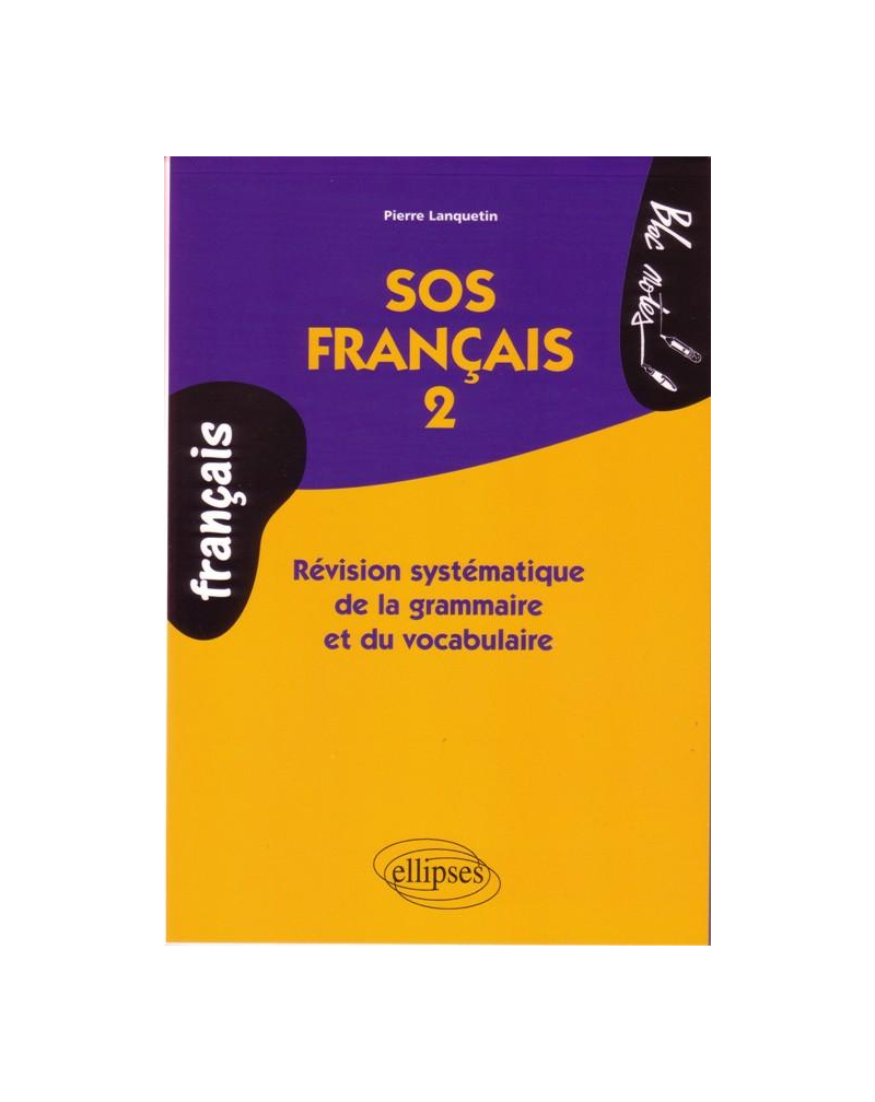 SOS français 2, Révision systématique de la grammaire et du vocabulaire