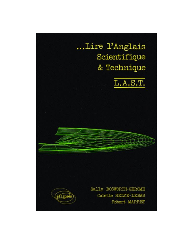 Lire l'anglais scientifique et technique (L.A.S.T.)