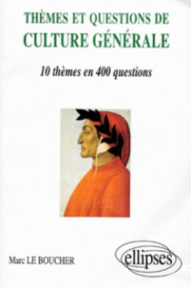 Thèmes et Questions de culture générale