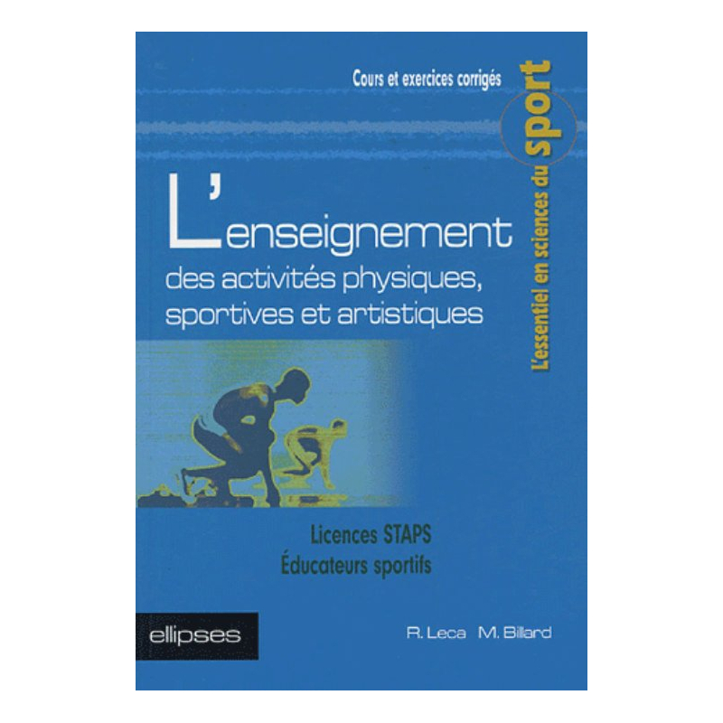 L'enseignement des activités physiques, sportives et artistiques - Licences STAPS - Educateurs sportifs
