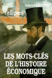 MOTS CLES HISTOIRE ECO.