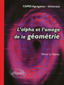 L'alpha et l'oméga de la géométrie