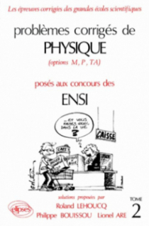 Physique ENSI 1983-1987 - Tome 2