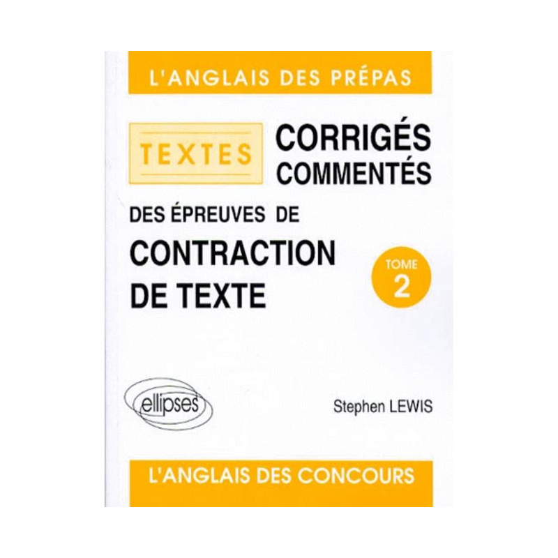 Contraction de textes 84/94, tome 2