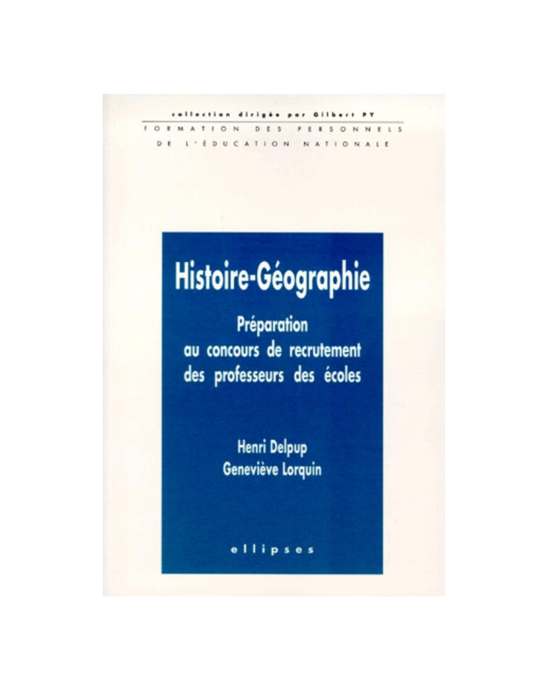 Histoire-Géographie - Préparation au concours de recrutement des professeurs des écoles