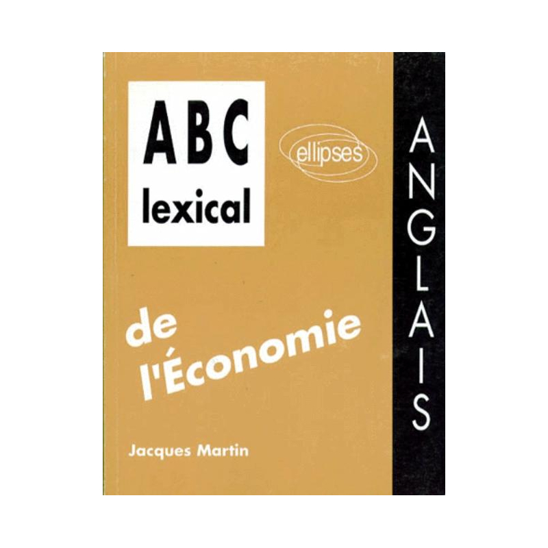 ABC lexical de l'économie (anglais)