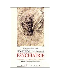 Psychiatrie - Manuel de préparation aux QCM, CCQCM