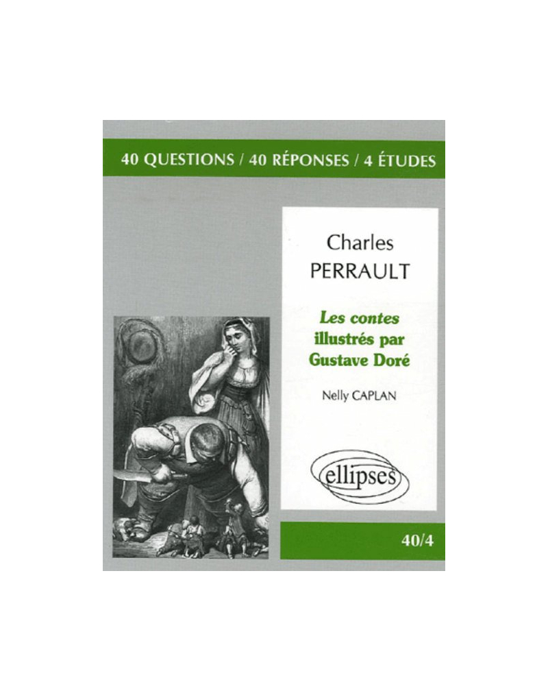 Perrault. Les contes illustrés par Gustave Doré