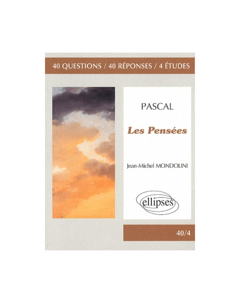 Pascal, Les Pensées