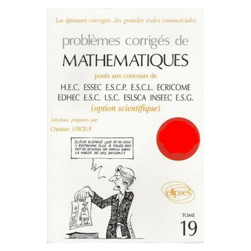 Mathématiques HEC 1997 - Tome 19 (option scientifique)