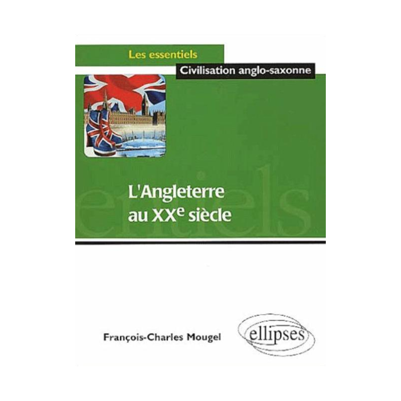 L'Angleterre au XXe siècle