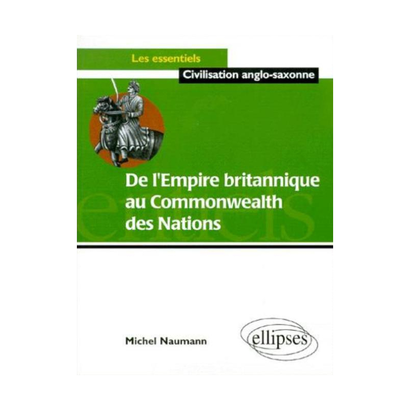 De l'empire britannique au Commonwealth des nations