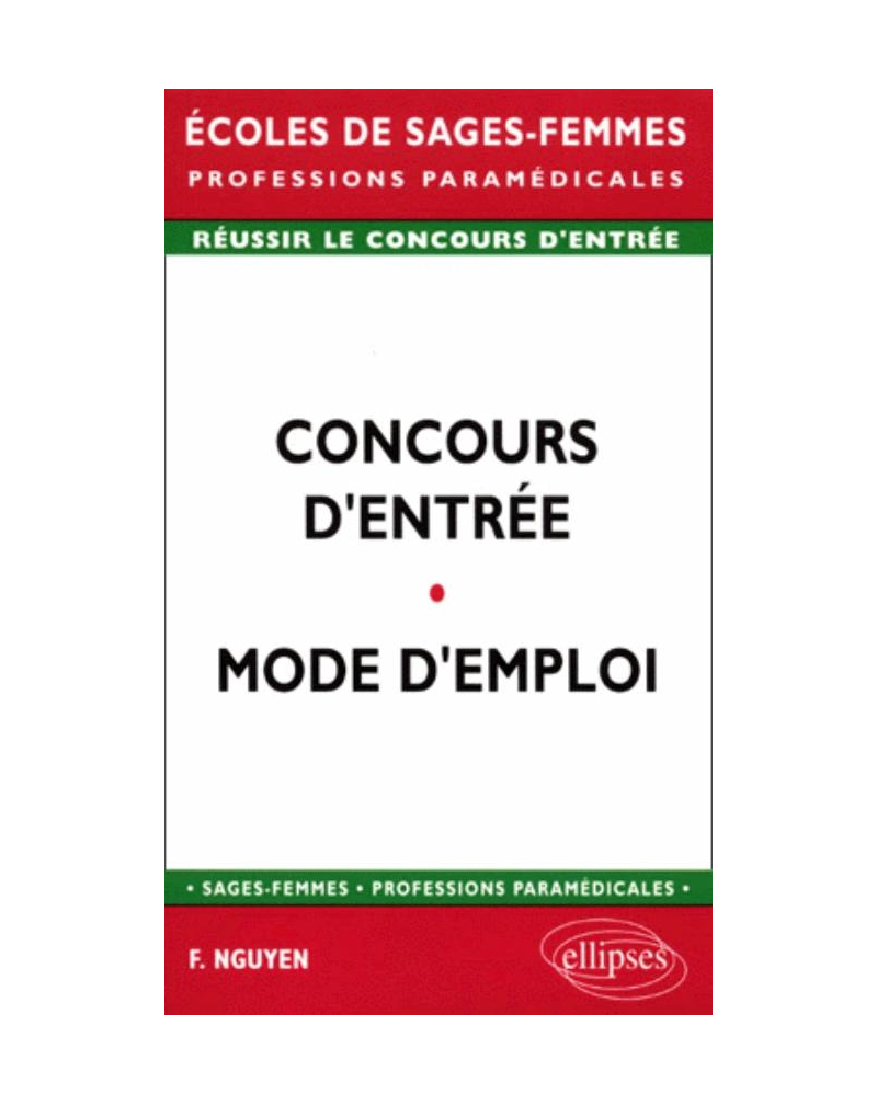 Concours d'entrée - Mode d'emploi