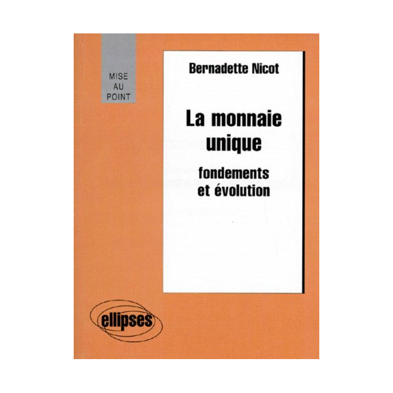 La monnaie unique