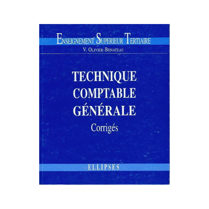 Technique comptable générale - 2 - Corrigés