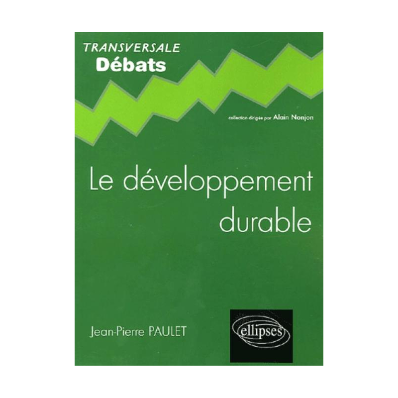 développement durable (Le)
