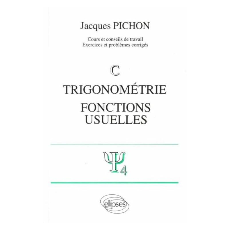 Trigonométrie - Fonctions usuelles