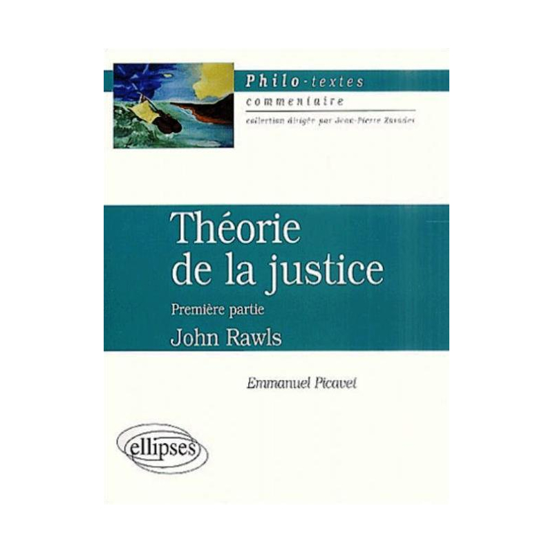 Rawls, La théorie de la justice, partie 1
