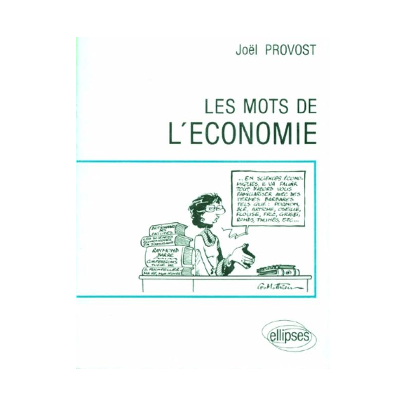 Les mots de l'économie