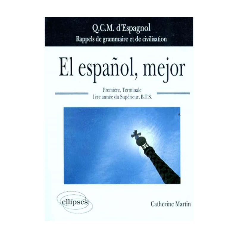 El español, mejor - QCM Grammaire et structures