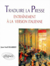 Traduire la presse - Entraînement à la version italienne