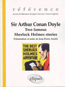 Arthur Conan Doyle (Sir), Two famous Sherlock Holmes stories