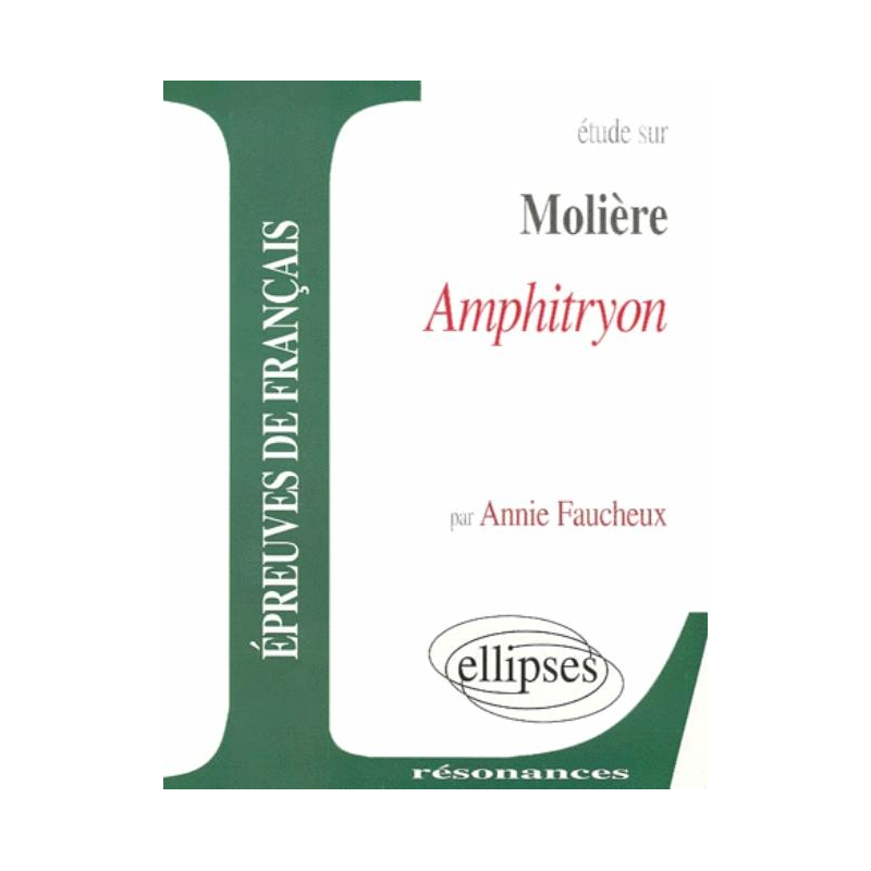 Molière, Amphitryon