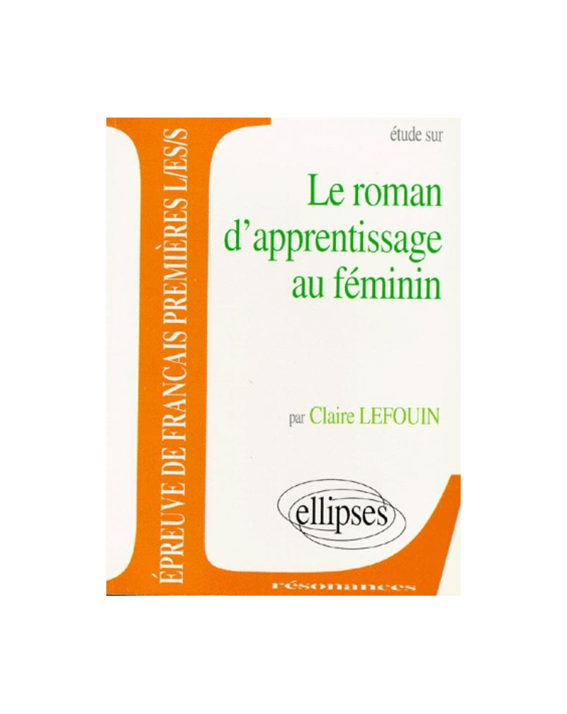 Le roman d'apprentissage au féminin