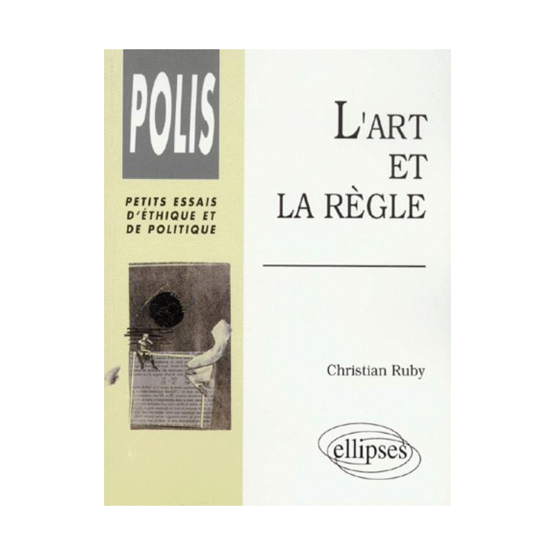 L'art et la règle