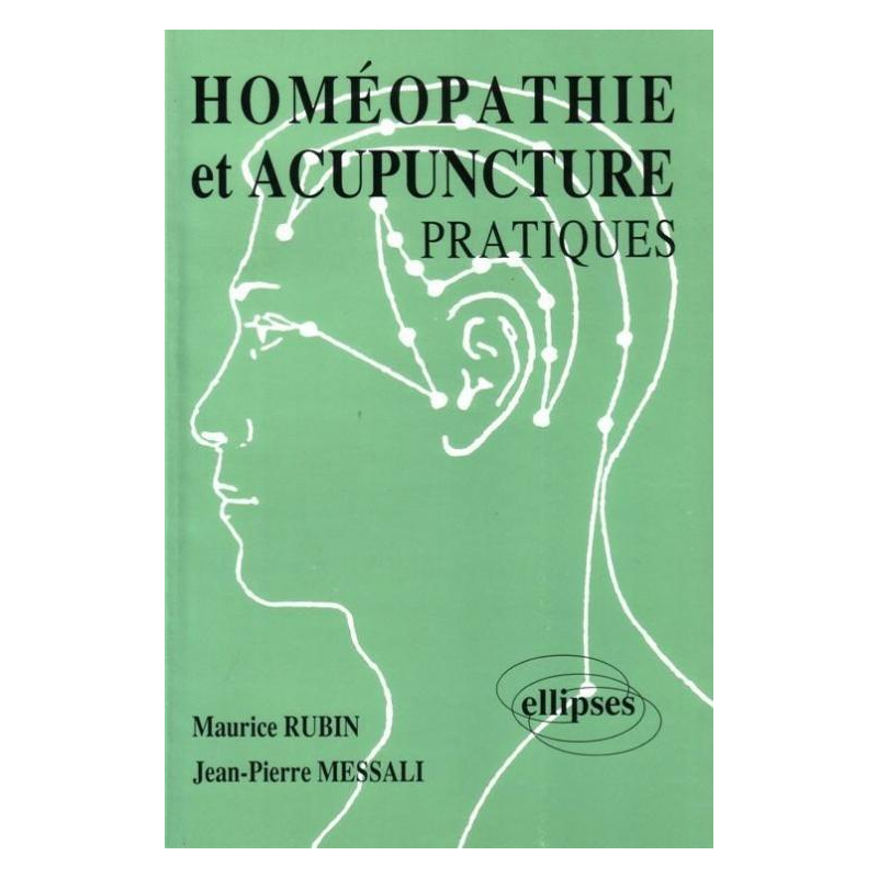 Homéopathie et acupuncture - Pratiques