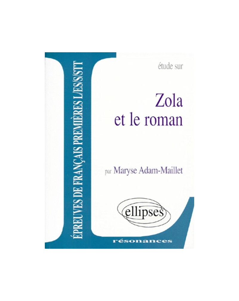 Zola et le roman