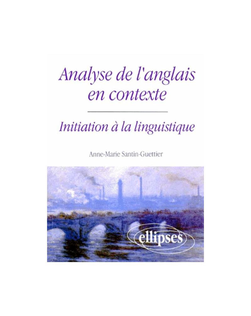 Analyse de l'anglais en contexte - Initiation à la linguistique