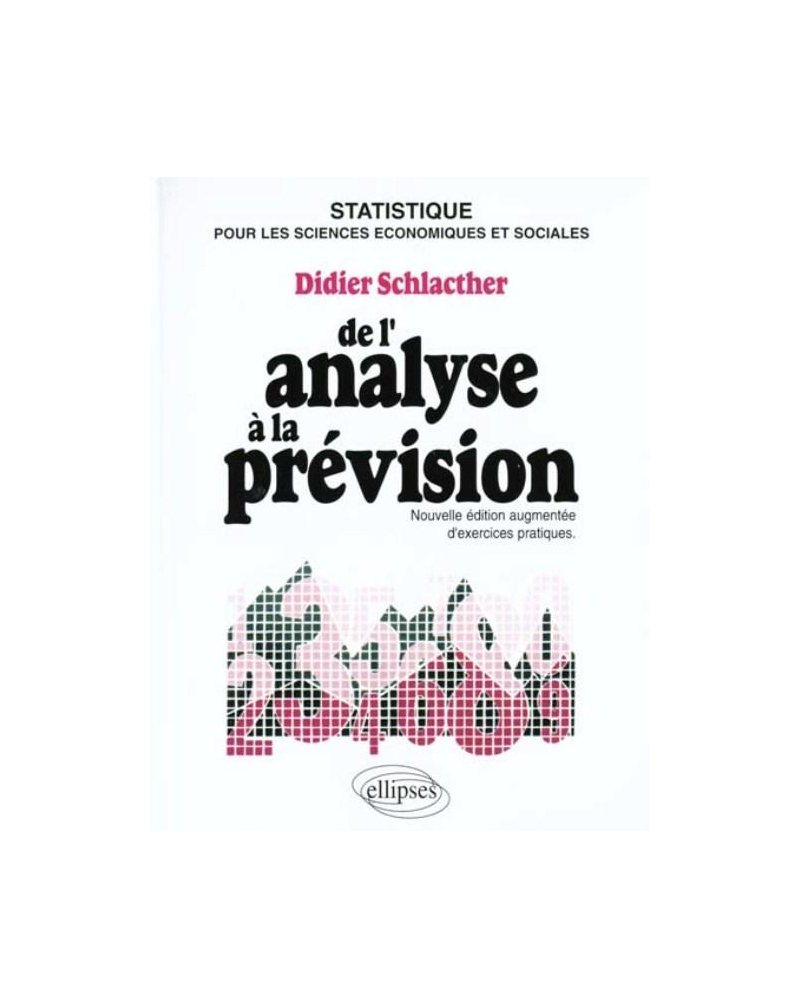 analyse à la prévision (De l') - Cours