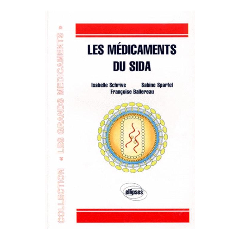 médicaments du sida (Les)