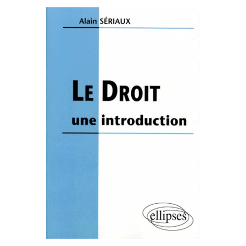 Le Droit : une introduction
