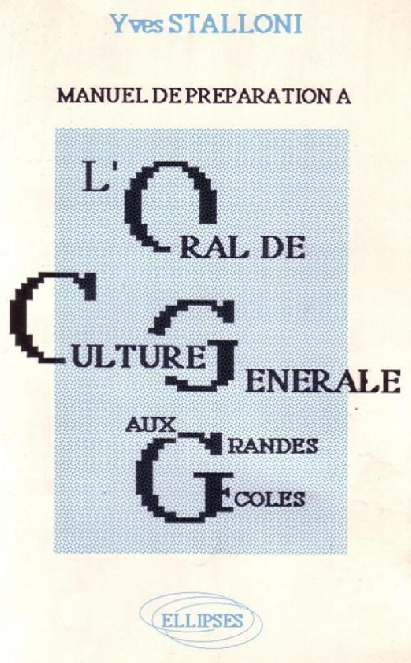 Oral de Culture générale aux grandes écoles