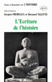 Textes et Documents sur l'Écriture de l'Histoire