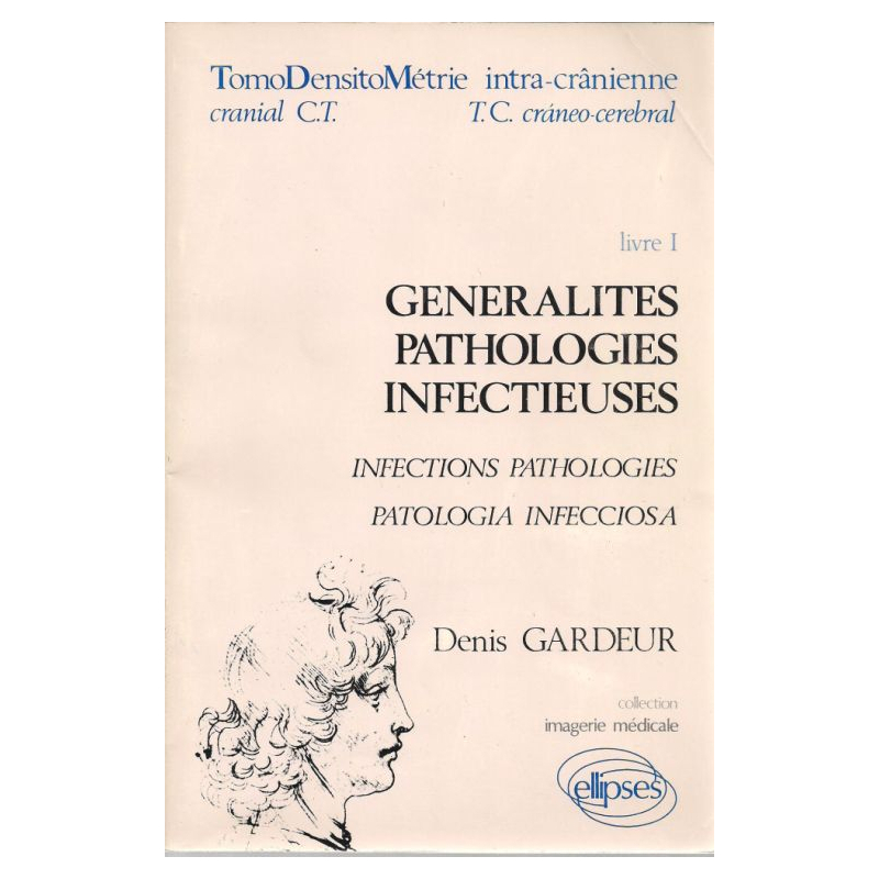 Imagerie médicale - TDM 1 Pathologie infectieuse et post-opératoire