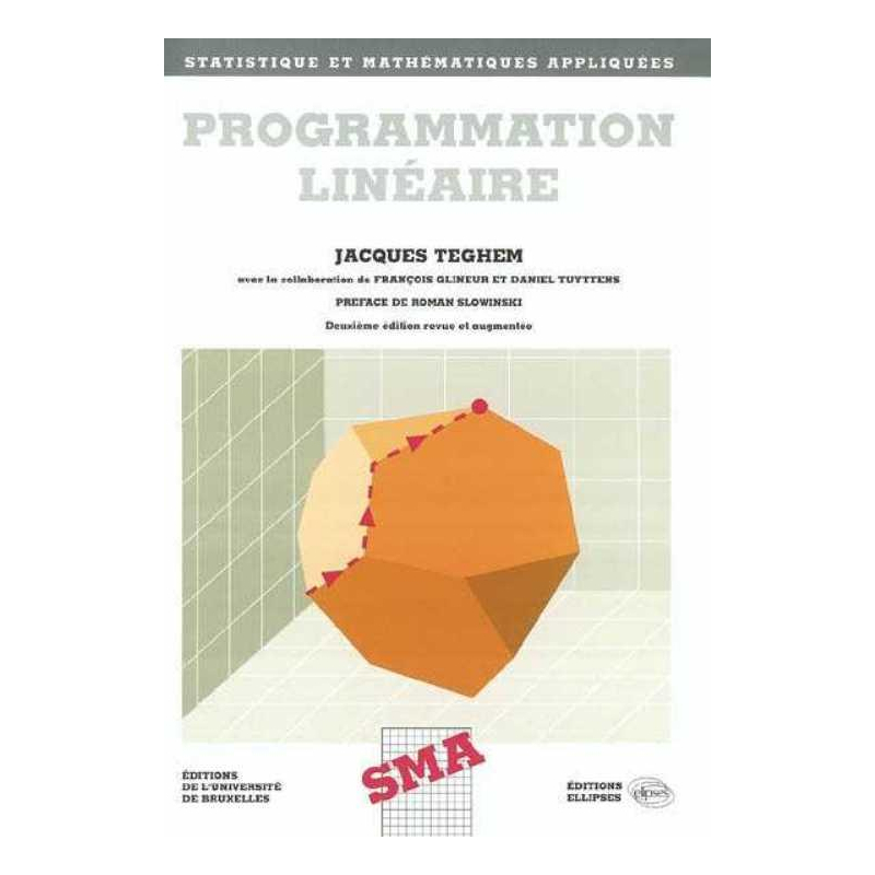 Programmation linéaire - 2e édition