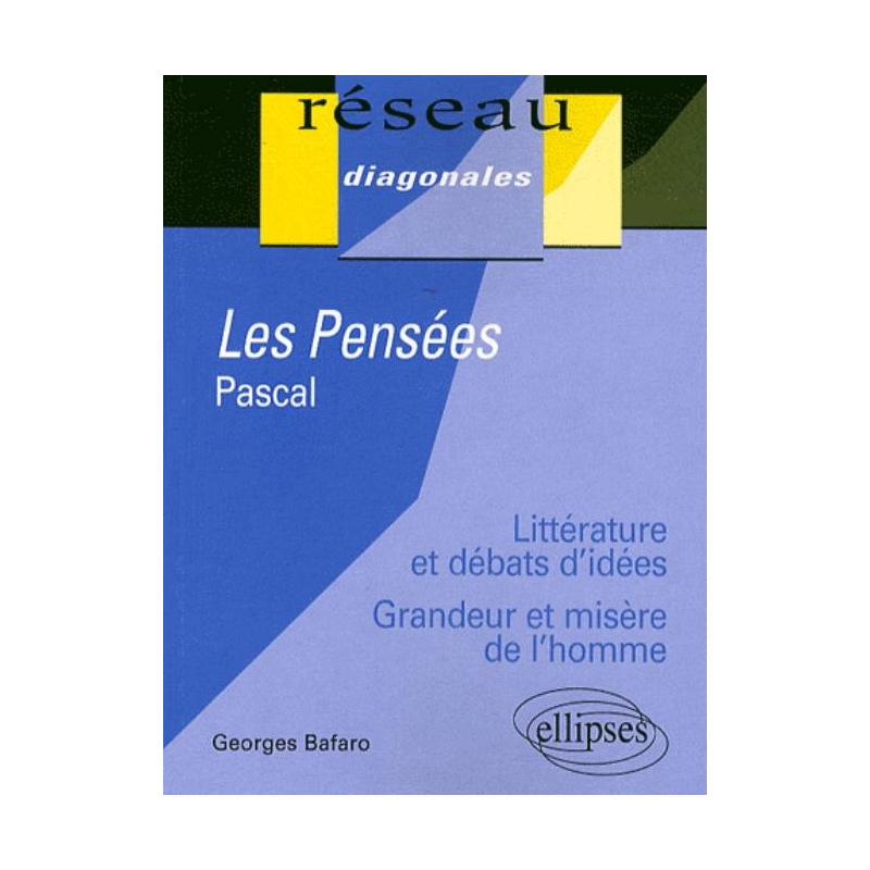 Pascal, Les Pensées