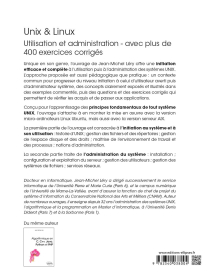 Unix & Linux - Utilisation et administration - avec plus de 400 exercices corrigés