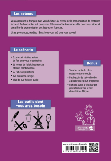 FLE (Français langue étrangère). Prononcer le français facilement ! - Toutes les clés de A à Z. A2-B1