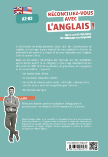 Réconciliez-vous avec l'anglais ! Toutes les clés pour éviter les erreurs les plus fréquentes A2-B2 - Vocabulaire, grammaire-conjugaison, prononciation