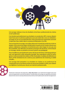 Le manuel de la production - Cinéma et audiovisuel - 2e édition